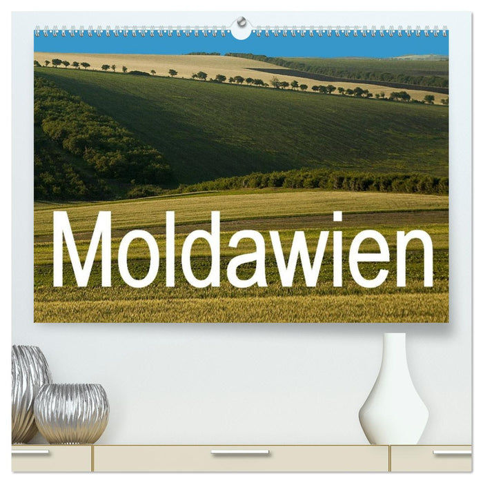 Moldawien (CALVENDO Premium Wandkalender 2026)