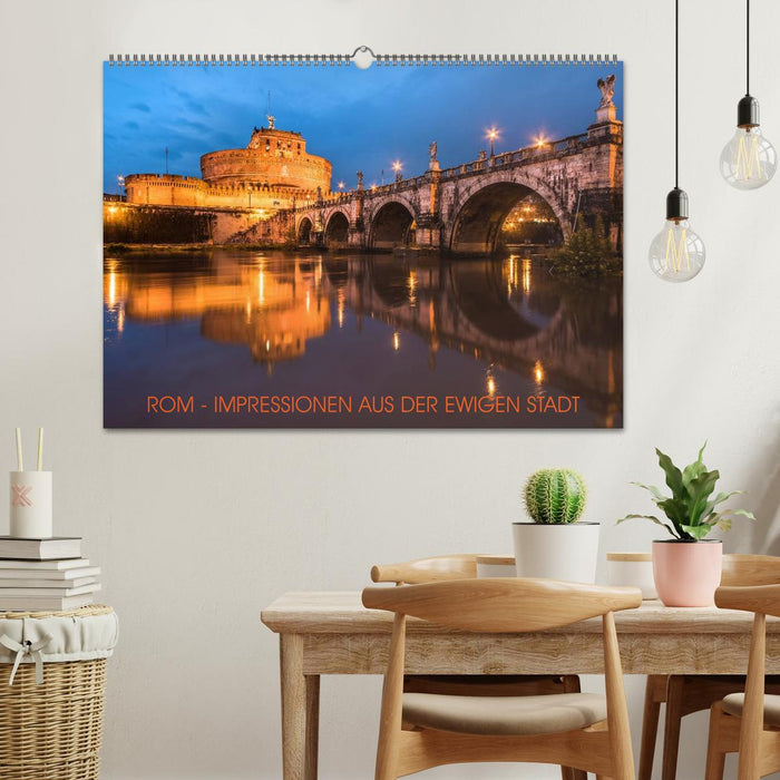 Rom - Impressionen aus der ewigen Stadt (CALVENDO Wandkalender 2026)