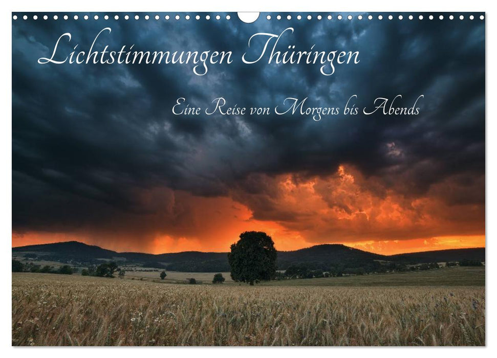 Lichtstimmungen Thüringen - Eine Reise von Morgens bis Abends (CALVENDO Wandkalender 2026)
