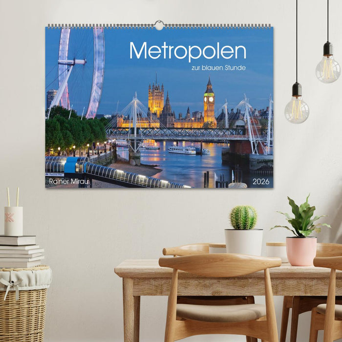 Metropolen zur blauen Stunde 2026 (CALVENDO Wandkalender 2026)