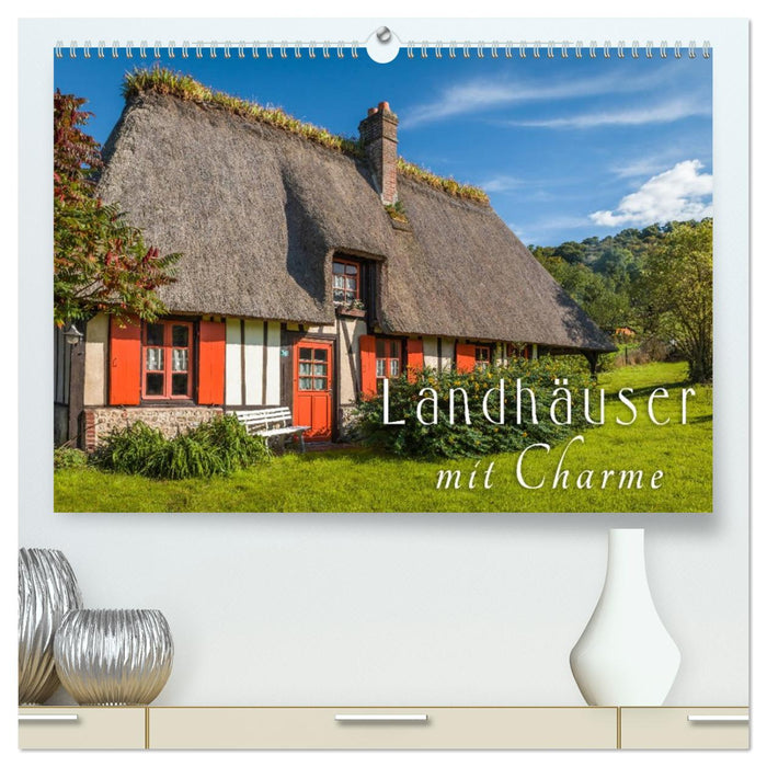 Landhäuser mit Charme (CALVENDO Premium Wandkalender 2026)
