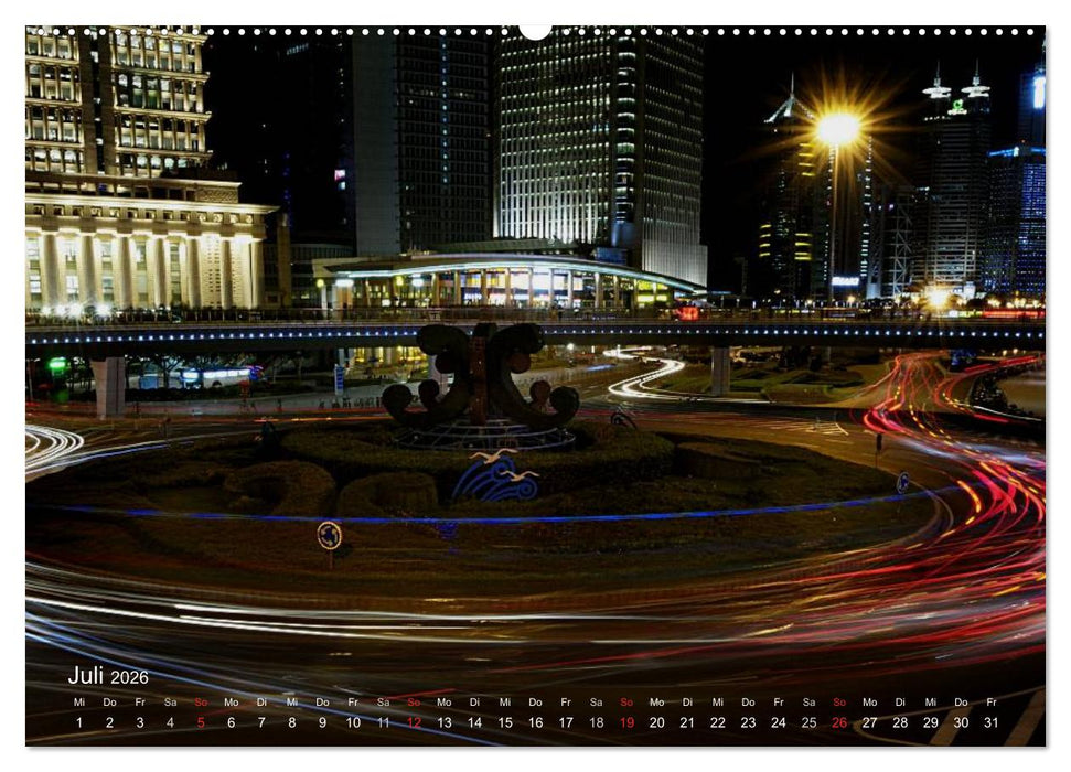 Shanghai - faszinierende Facetten (CALVENDO Premium Wandkalender 2026)
