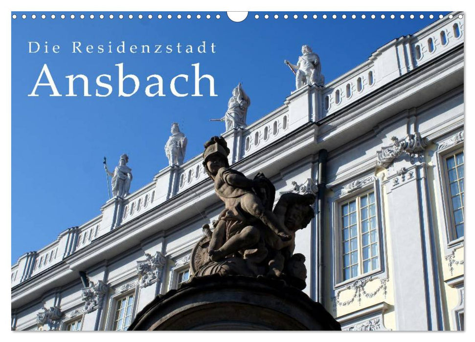 Die Residenzstadt Ansbach (CALVENDO Wandkalender 2026)