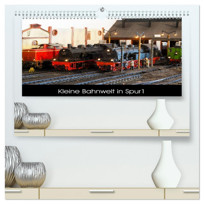 Kleine Bahnwelt in Spur 1 (CALVENDO Premium Wandkalender 2026)