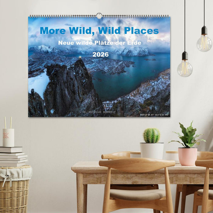 More Wild, Wild Places 2026 (CALVENDO Wandkalender 2026)
