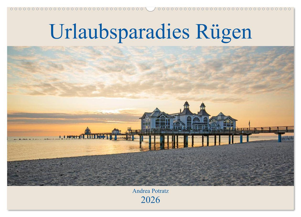 Urlaubsparadies Rügen (CALVENDO Wandkalender 2026)