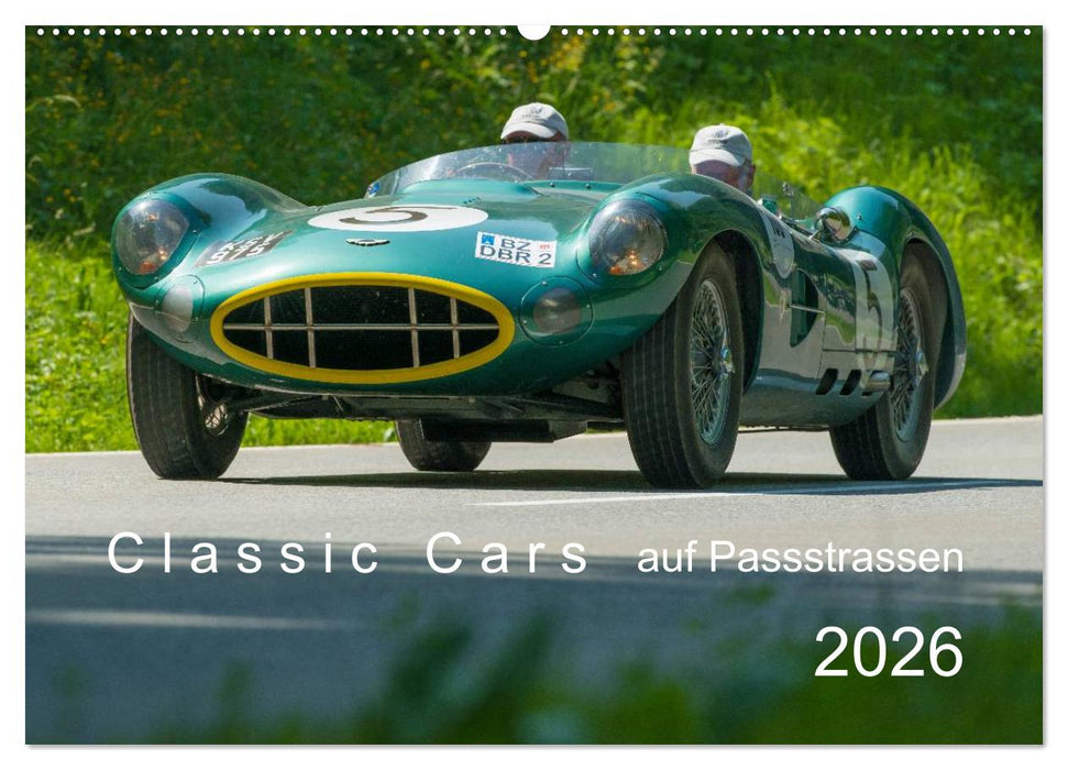 Classic Cars auf Passstrassen 2026 (CALVENDO Wandkalender 2026)