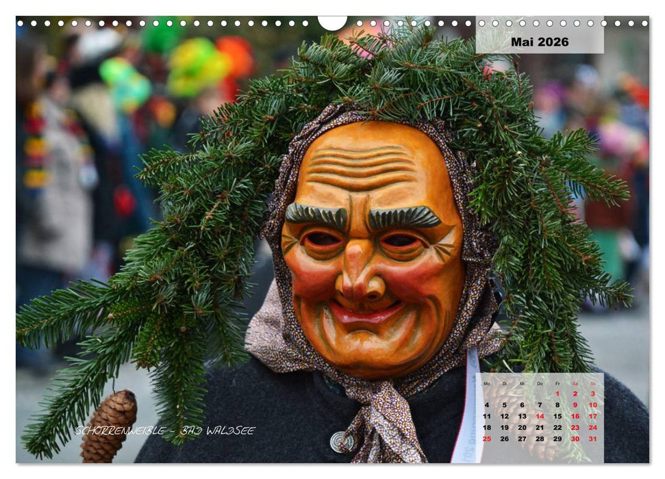 Schwäbisch alemannische Fasnet (CALVENDO Wandkalender 2026)