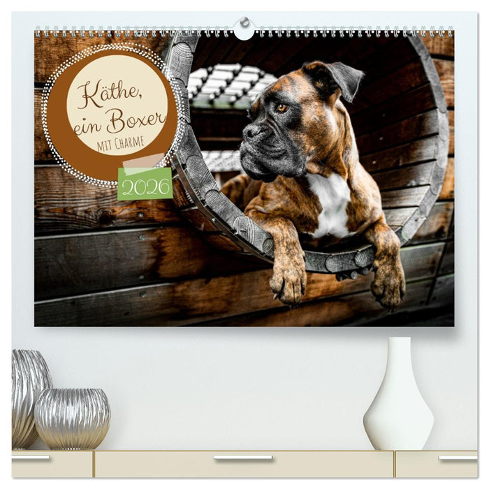 Käthe - ein Boxer mit Charme (CALVENDO Premium Wandkalender 2026)