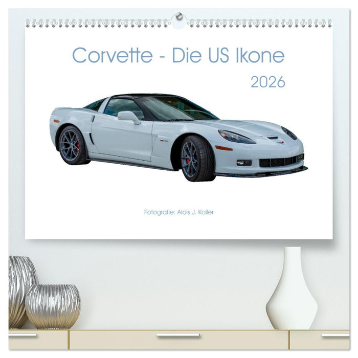 Corvette - Die US Ikone 2026 (CALVENDO Premium Wandkalender 2026)