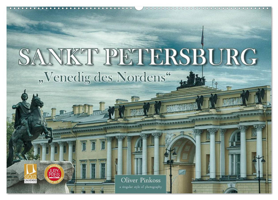 Sankt Petersburg - "Venedig des Nordens" (CALVENDO Wandkalender 2026)