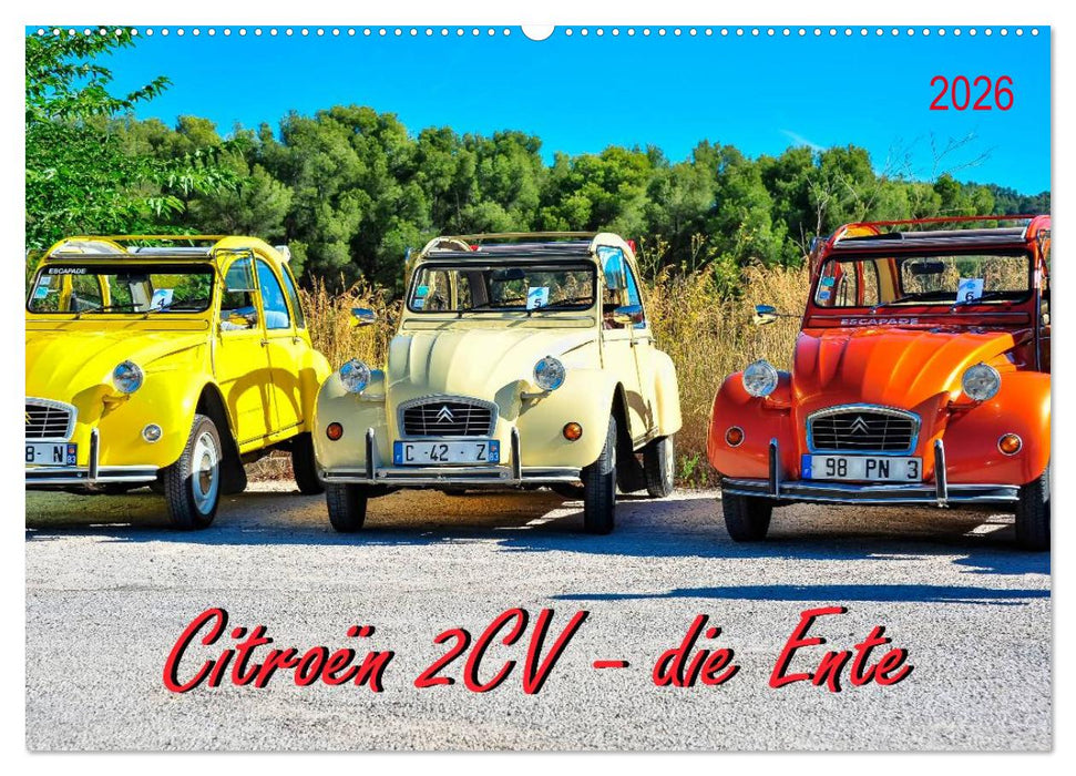 Citroën 2CV - die Ente (CALVENDO Wandkalender 2026)
