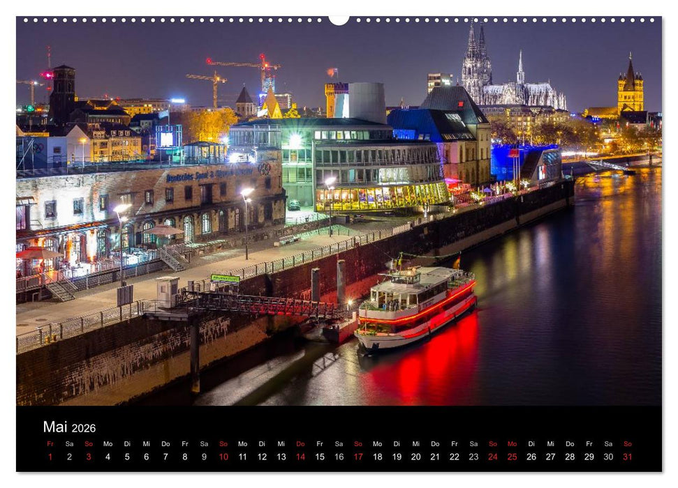 Köln Impressionen bei Nacht (CALVENDO Premium Wandkalender 2026)