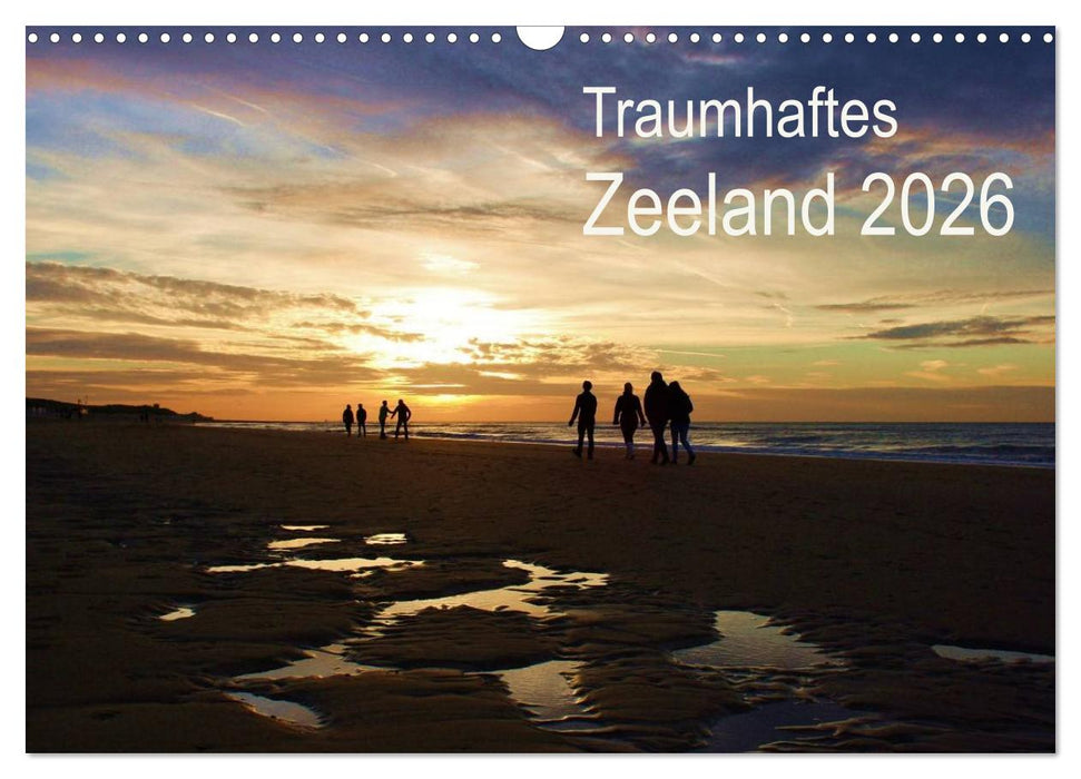 Traumhaftes Zeeland 2026 (CALVENDO Wandkalender 2026)