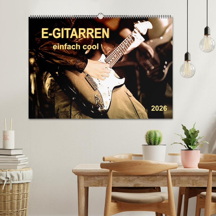 E-Gitarren - einfach cool (CALVENDO Wandkalender 2026)