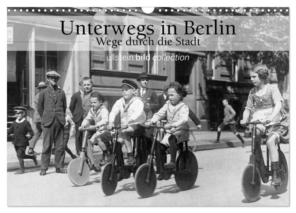 Unterwegs in Berlin - Wege durch die Stadt (CALVENDO Wandkalender 2026)