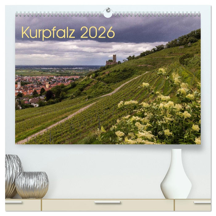 Kurpfalz 2026 (CALVENDO Premium Wandkalender 2026)
