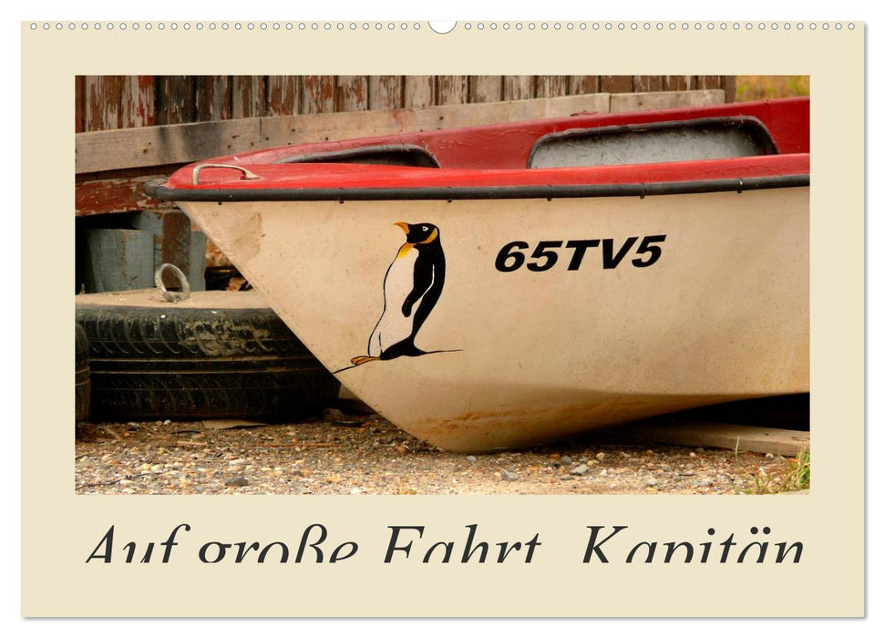 Auf große Fahrt, Kapitän (CALVENDO Wandkalender 2026)