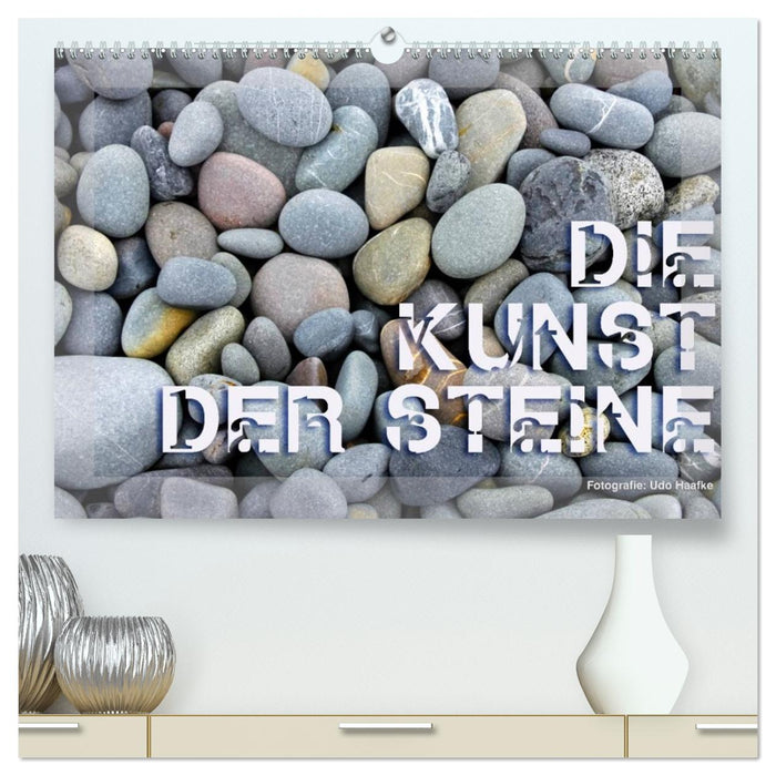 Die Kunst der Steine / 2026 (CALVENDO Premium Wandkalender 2026)