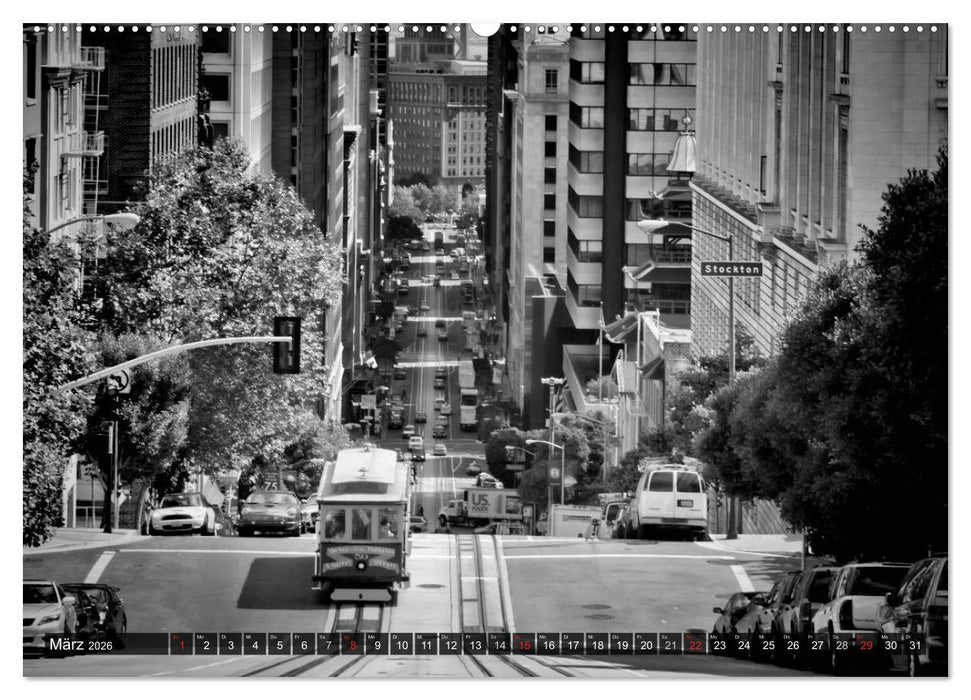 SAN FRANCISCO Monochrome Ansichten (CALVENDO Wandkalender 2026)