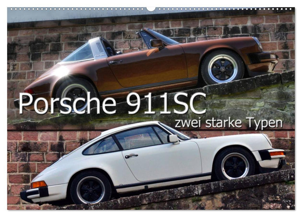 Porsche 911SC - zwei starke Typen (CALVENDO Wandkalender 2026)