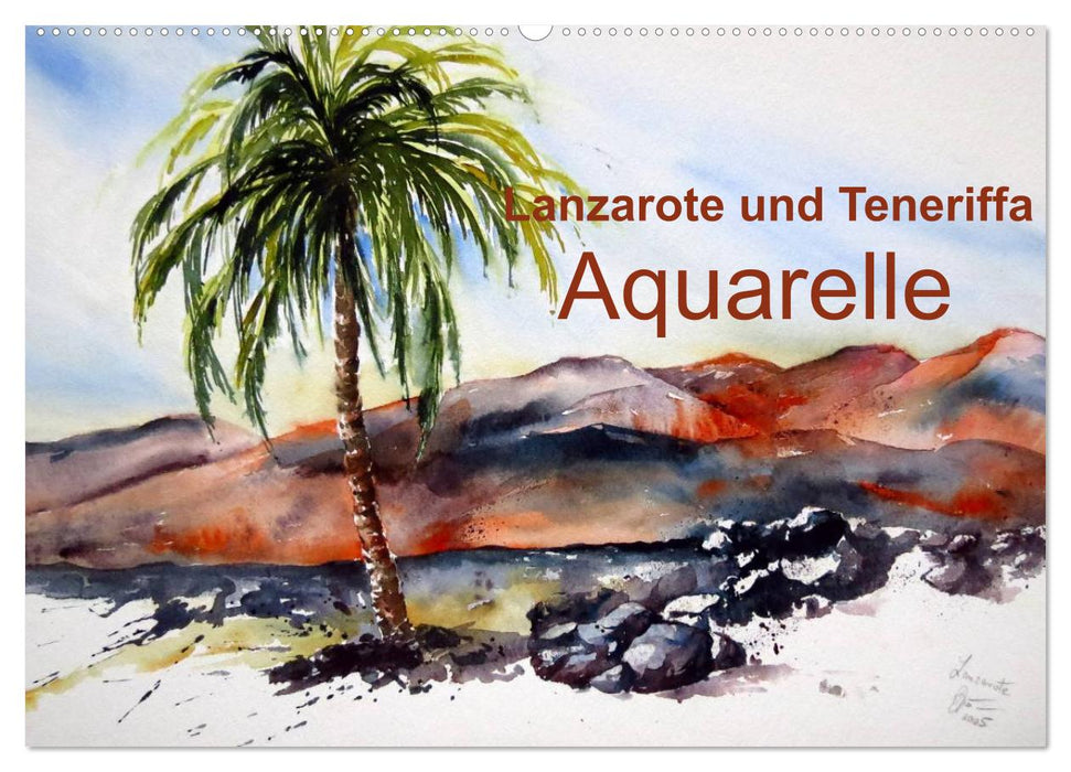 Lanzarote und Teneriffa - Aquarelle (CALVENDO Wandkalender 2026)