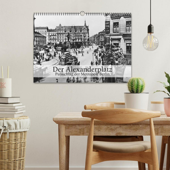 Der Alexanderplatz - Pulsschlag der Metropole Berlin (CALVENDO Wandkalender 2026)