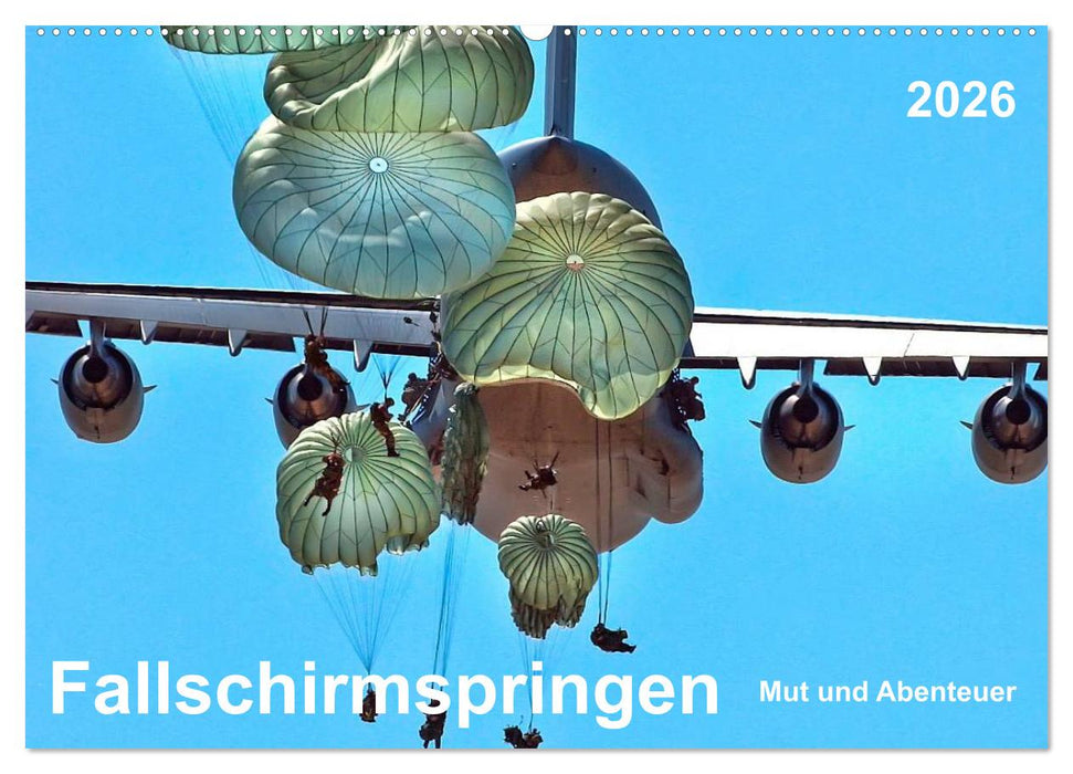 Fallschirmspringen - Mut und Abenteuer (CALVENDO Wandkalender 2026)