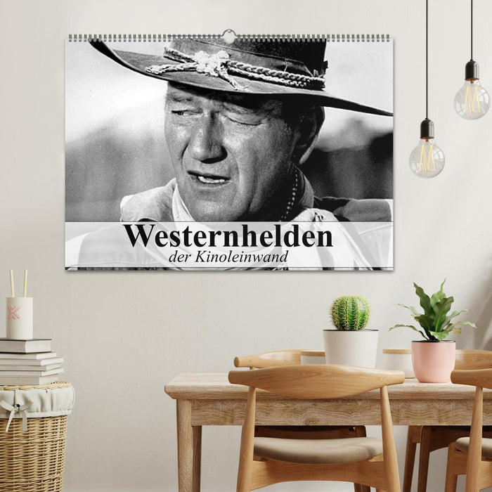 Westernhelden der Kinoleinwand (CALVENDO Wandkalender 2026)