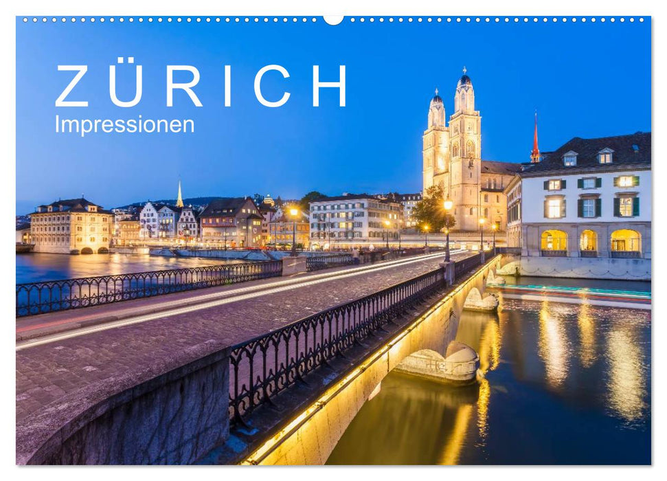 Z Ü R I C H Impressionen (CALVENDO Wandkalender 2026)
