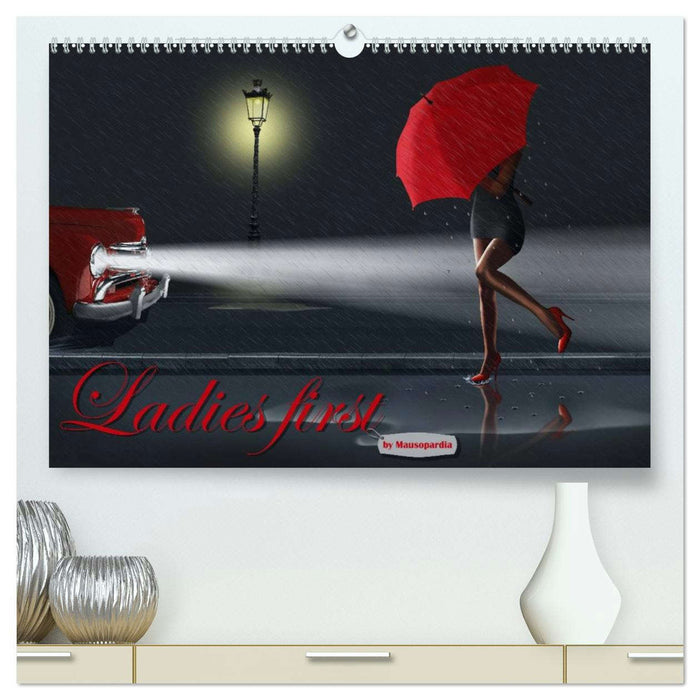 Ladies first by Mausopardia (CALVENDO Premium Wandkalender 2026)