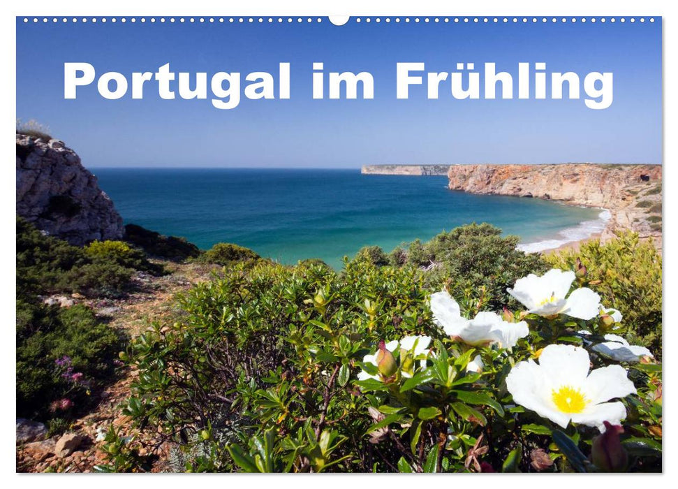 Portugal im Frühling (CALVENDO Wandkalender 2026)