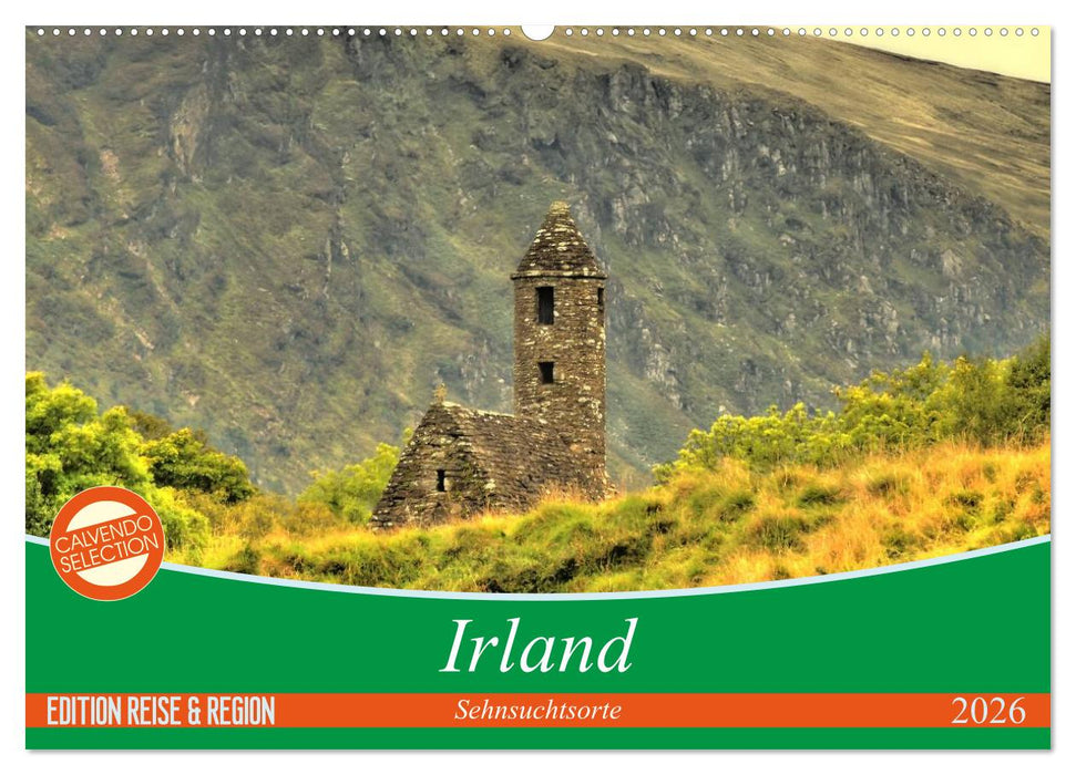 Irland - Sehnsuchtsorte 2026 (CALVENDO Wandkalender 2026)