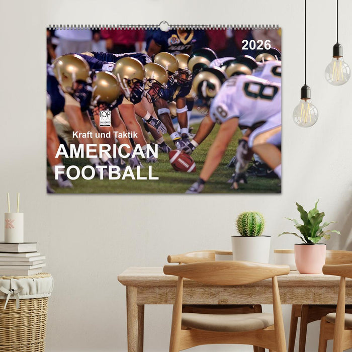 Kraft und Taktik - American Football (CALVENDO Wandkalender 2026)