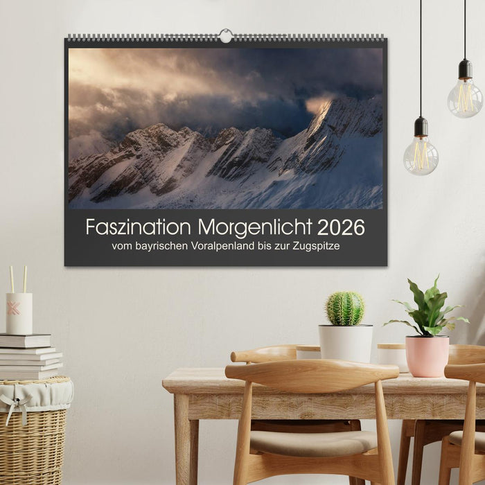 Faszination Morgenlicht (CALVENDO Wandkalender 2026)