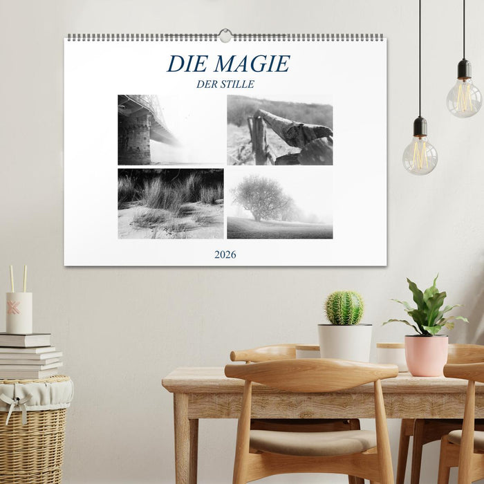 Die Magie der Stille (CALVENDO Wandkalender 2026)