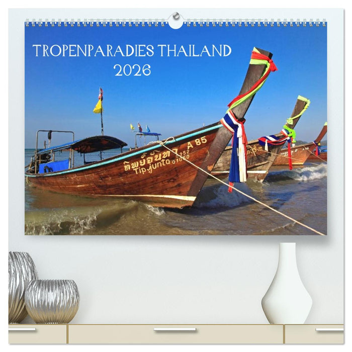 Tropenparadies Thailand 2026 (CALVENDO Premium Wandkalender 2026)