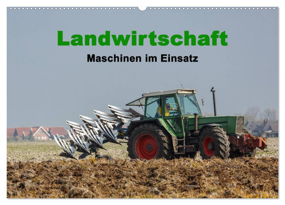 Landwirtschaft - Maschinen im Einsatz (CALVENDO Wandkalender 2026)