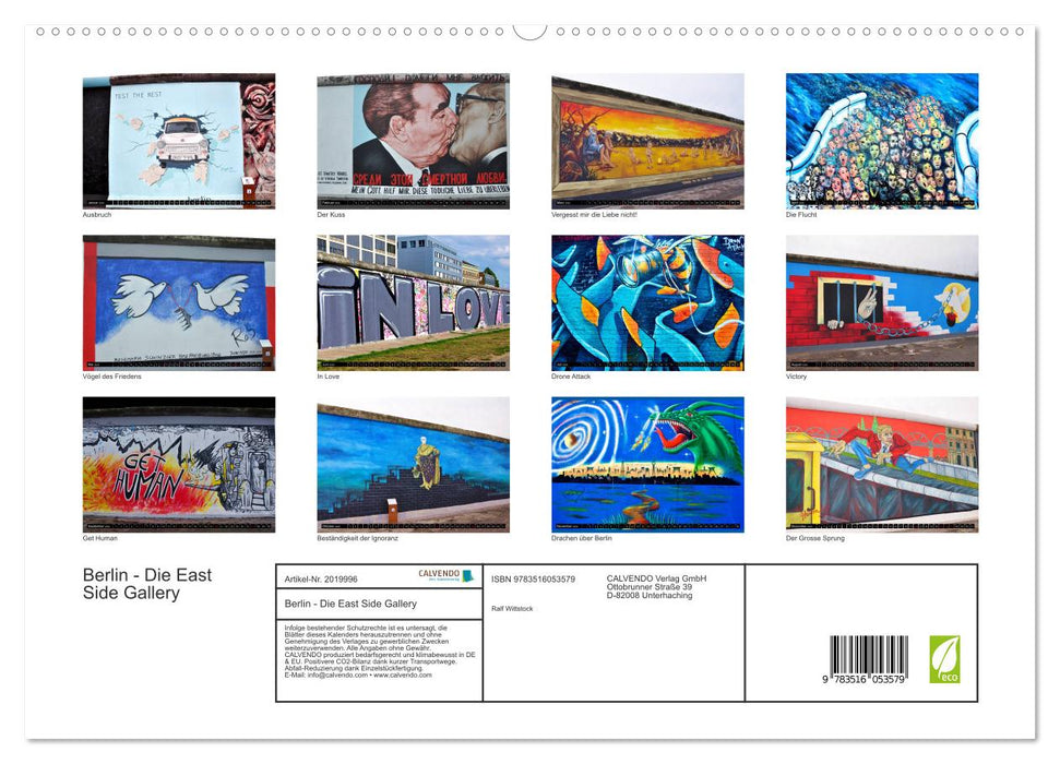 Berlin - Die East Side Gallery (CALVENDO Premium Wandkalender 2026)