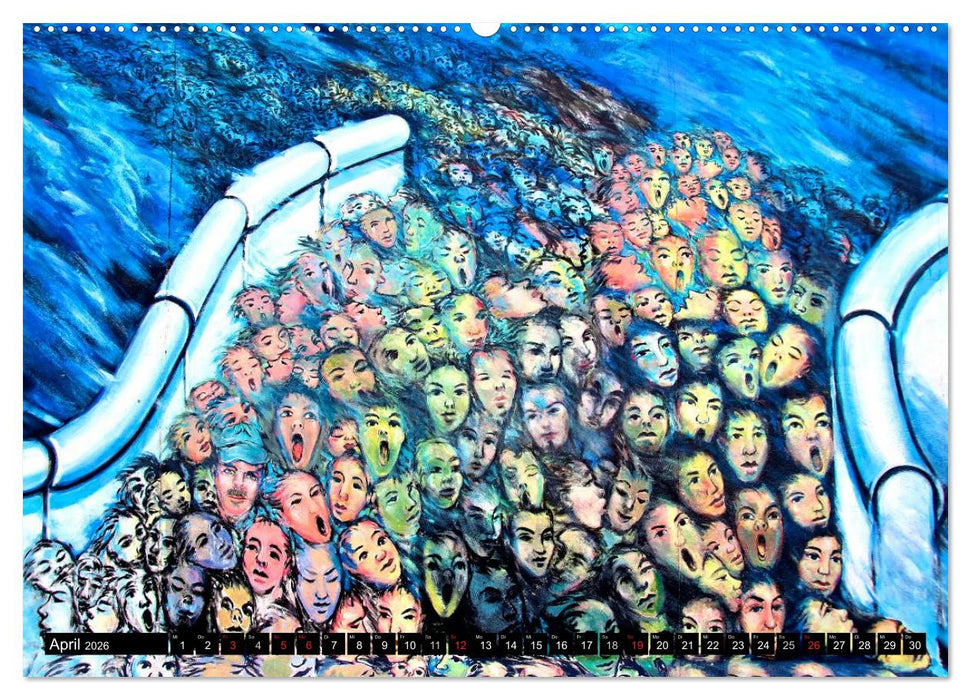 Berlin - Die East Side Gallery (CALVENDO Premium Wandkalender 2026)