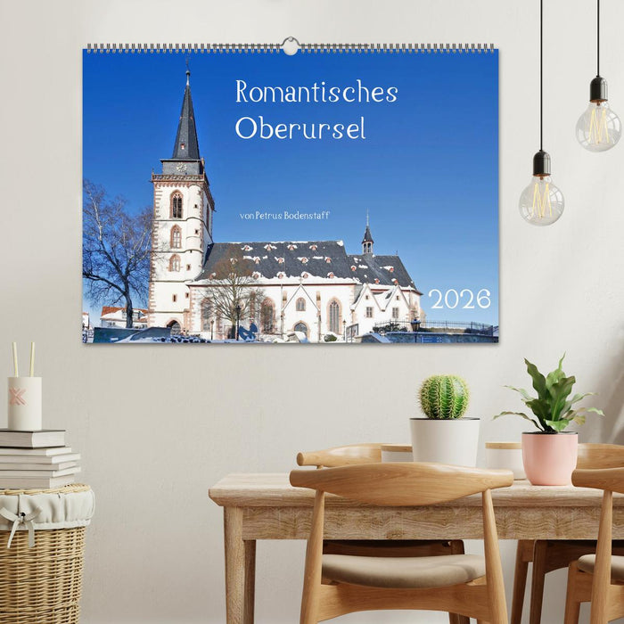 Romantisches Oberursel von Petrus Bodenstaff (CALVENDO Wandkalender 2026)