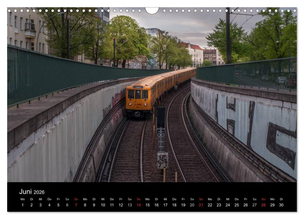 Auf Gleisen durch Berlin (CALVENDO Wandkalender 2026)