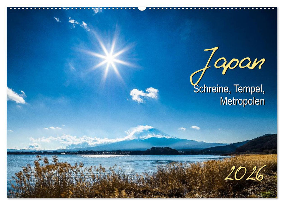 Japan - Schreine, Tempel, Metropolen (CALVENDO Wandkalender 2026)
