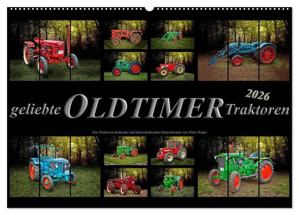 Geliebte Oldtimer Traktoren (CALVENDO Wandkalender 2026)