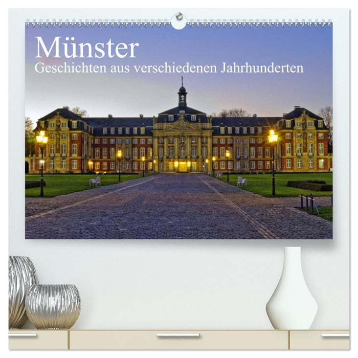 Münster - Geschichten aus verschiedenen Jahrhunderten (CALVENDO Premium Wandkalender 2026)