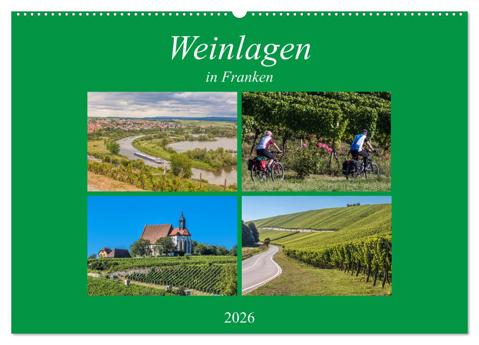 Weinlagen in Franken (CALVENDO Wandkalender 2026)