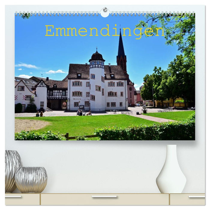Emmendingen (CALVENDO Premium Wandkalender 2026)