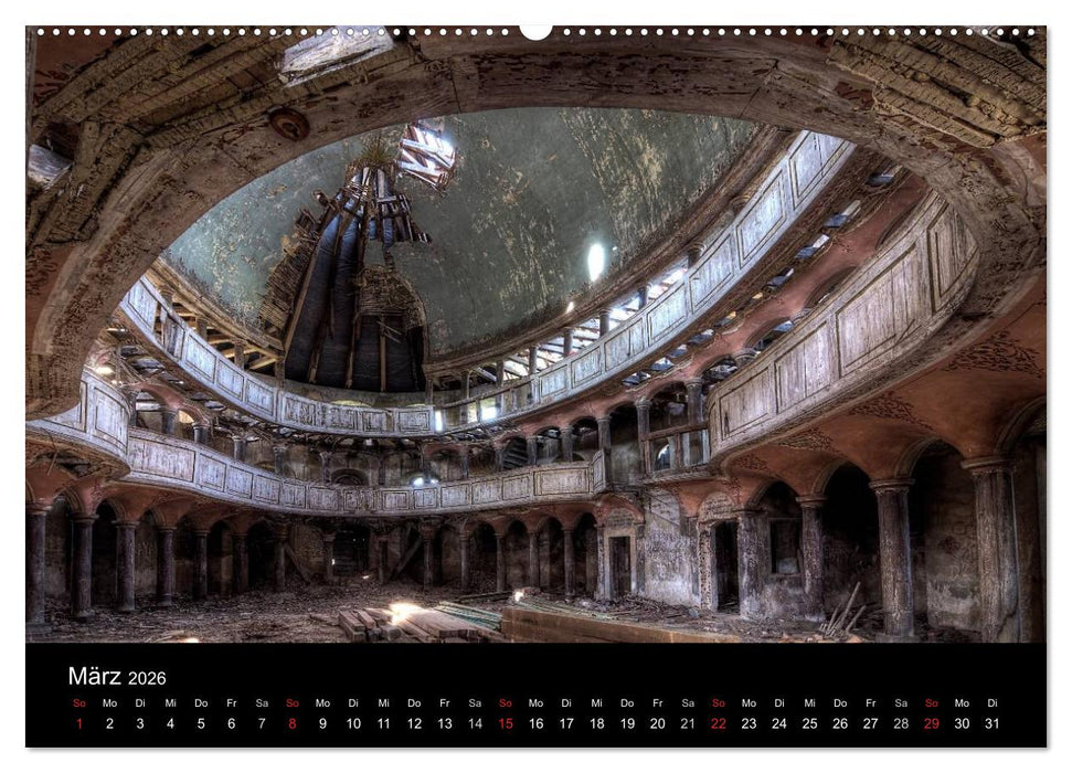 Verlassene Ort - Kirchen (CALVENDO Premium Wandkalender 2026)