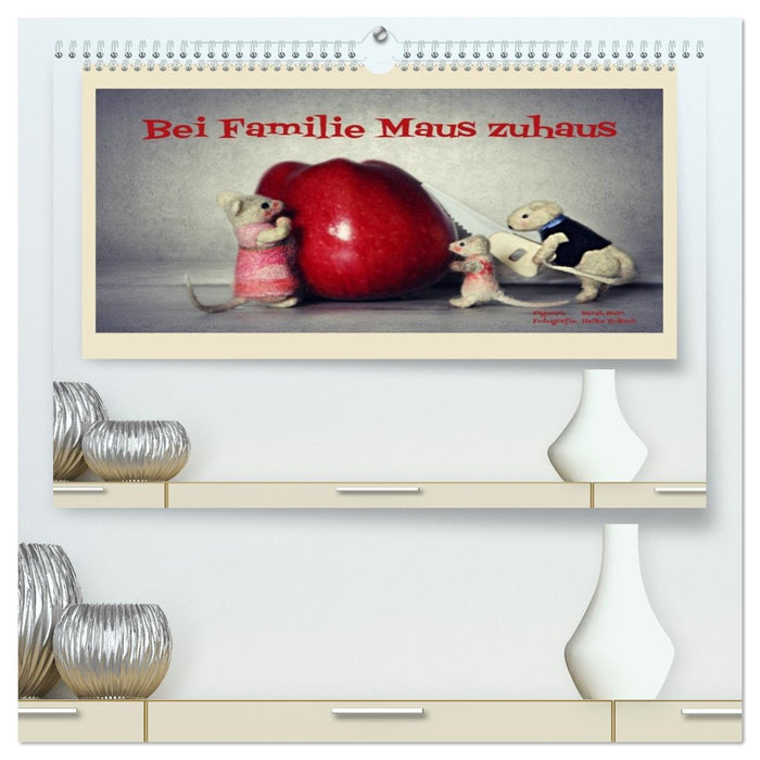 Bei Familie Maus zuhaus (CALVENDO Premium Wandkalender 2026)