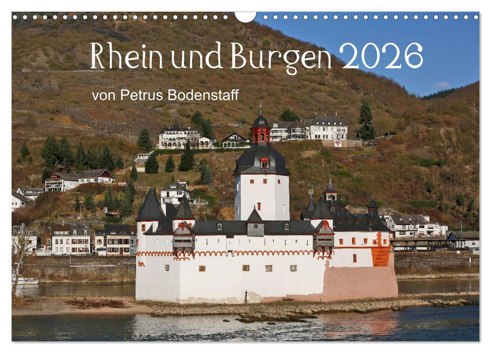 Rhein und Burgen (CALVENDO Wandkalender 2026)